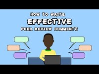 Thumbnail for How to Write Effective Peer Review Comments