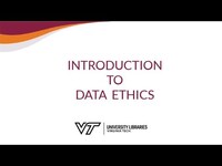 Thumbnail for Introduction to Data Ethics