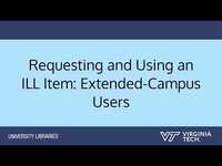 Thumbnail for Requesting and Using an ILL Item: Extended Campus Users