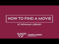 Thumbnail for How to Find a Movie at Newman Library
