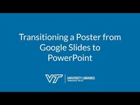 Thumbnail for Transitioning a Poster from Google Slides to PowerPoint